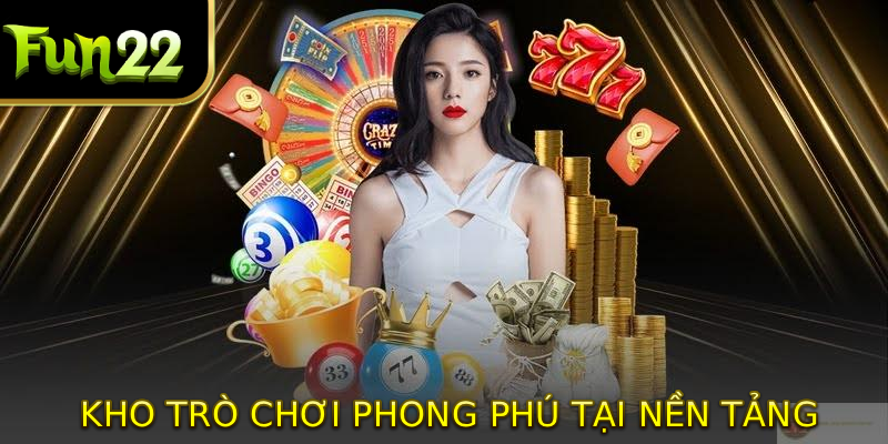 Kho trò chơi phong phú tại nền tảng 
