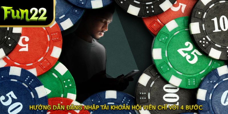 Hướng dẫn đăng nhập tài khoản hội viên chỉ với 4 bước 